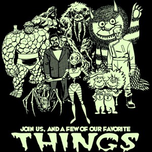 A few of our Favorite Things A few of our Favorite Things