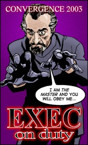 CVG 2003 Badge - Exec on Duty CVG 2003 Badge - Exec on Duty